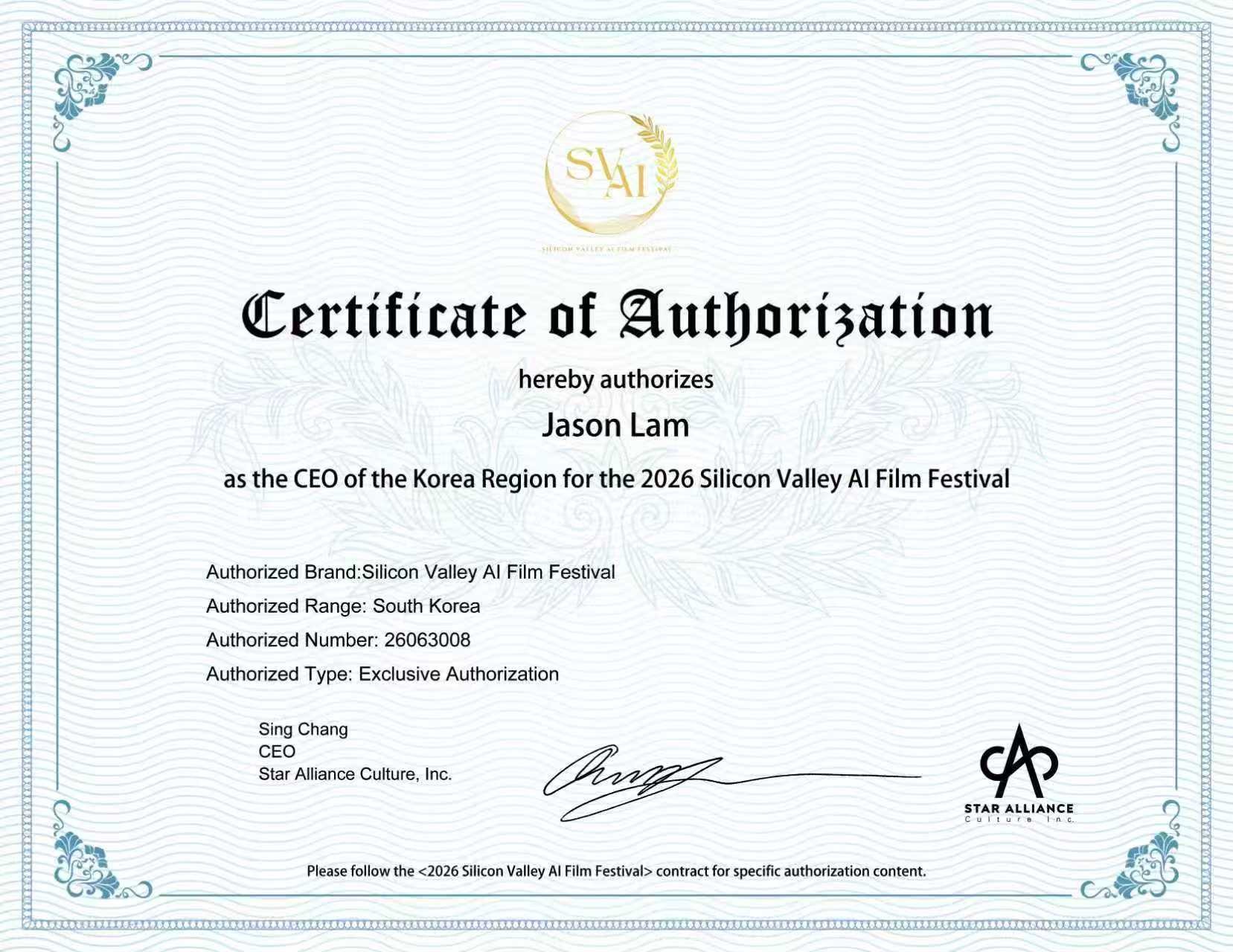 Certificate of Authorization — Jason Lam as CEO of the Korea Region for the 2026 Silicon Valley AI Film Festival. Authorized range: South Korea. Number: 26063008. Exclusive Authorization.